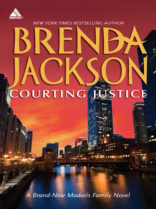Title details for Courting Justice by Brenda Jackson - Available